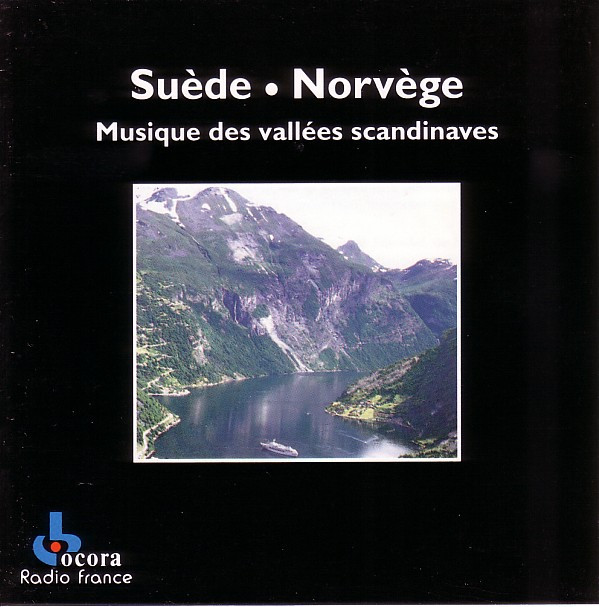 Suède • Norvège - Musique Des Vallées Scandinaves