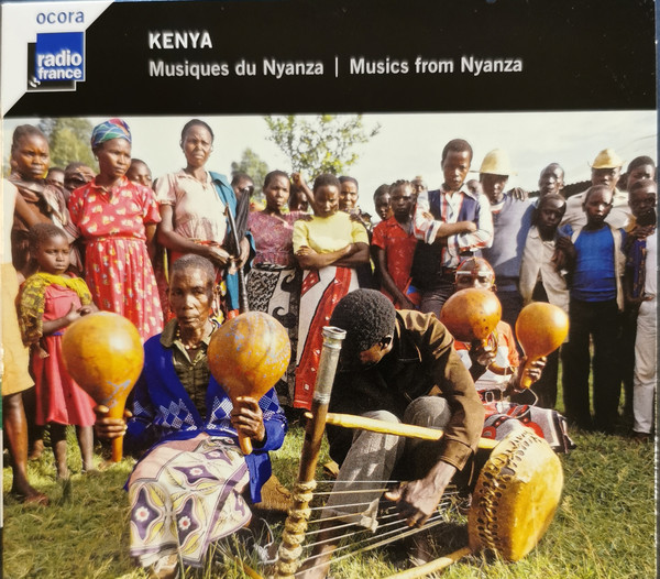 Kenya: Musiques Du Nyanza = Kenya: Musics From Nyanza