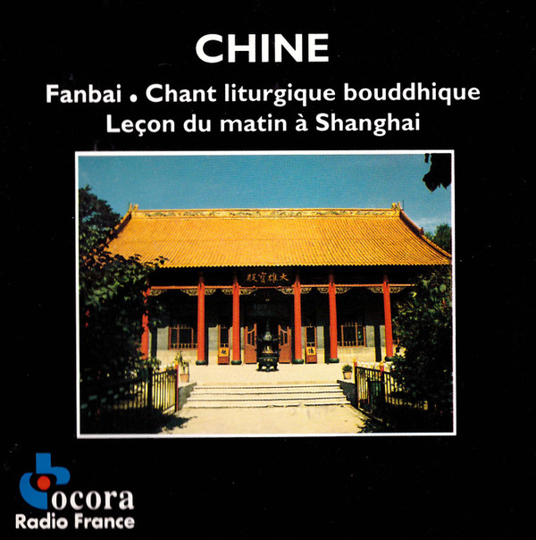 Chine Fanbai : Chant Liturgique Bouddhique, Leçon Du Matin A Shangai