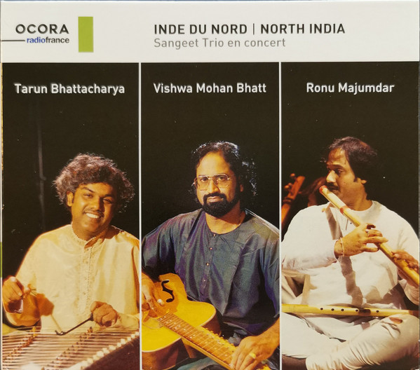 Inde Du Nord = North India: Sangeet Trio En Concert