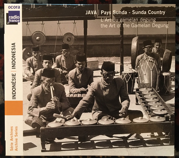 Java - Pays Sunda (Musiques Savantes - 2. L'Art Du Gamelan Degung)