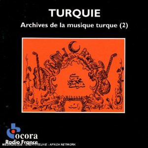 Turquie - Archives De La Musique Turque (2)