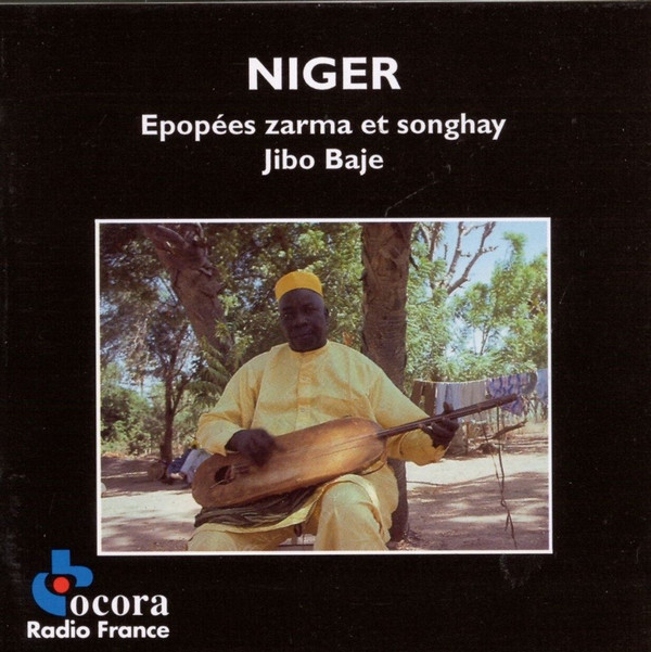 Niger - Epopées Zarma Et Songhay
