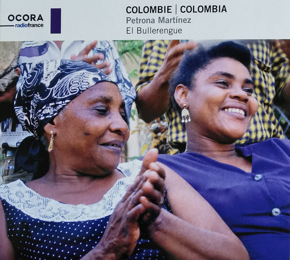 Colombie = Colombia: El Bullerengue