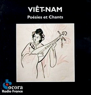 Viêt-Nam: Poésies Et Chants