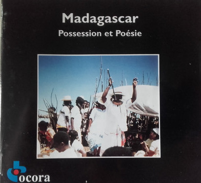 Possession Et Poésie À Madagascar (Côte Sud-Ouest)