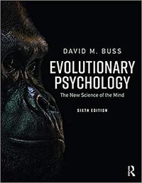 Evolutionary Psychology (Routledge 2019)