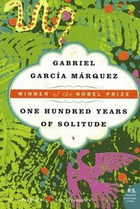 One Hundred Years of Solitude (Harper Perennial Modern Classics 2006)