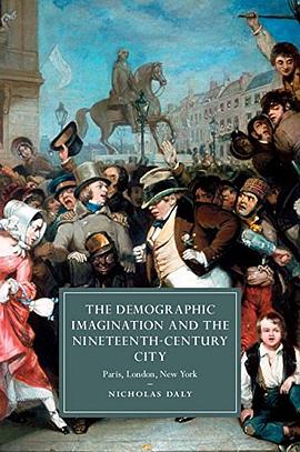 The Demographic Imagination and the Nineteenth-Century City