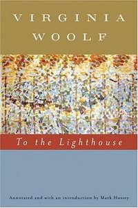 To the Lighthouse (Annotated) (Harvest Books 2005)