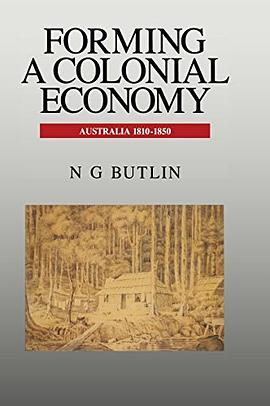 Forming a Colonial Economy