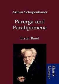 Parerga and Paralipomena