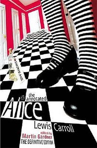 The Annotated Alice (Penguin Books Ltd 2001)