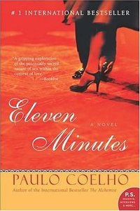 Eleven Minutes (Harper Perennial 2005)