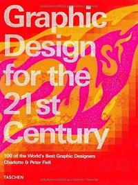Graphic Design for the 21st Century