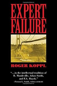 Expert Failure (劍橋大學出版社 2018)