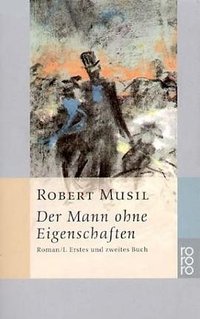 Der Mann ohne Eigenschaften I (rororo 1994)