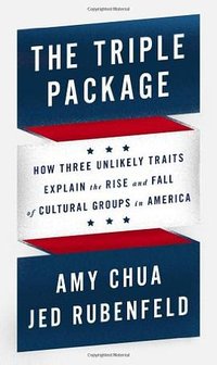 The Triple Package (Penguin Press HC, The 2014)