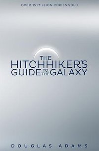 The Hitchhiker's Guide to the Galaxy (Macmillan Children's Books 2016)