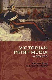 Victorian Print Media