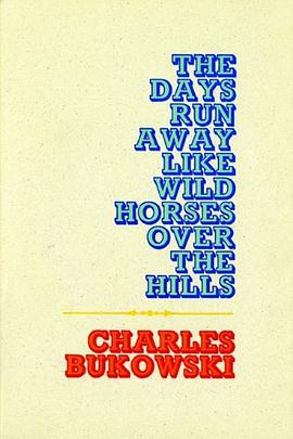 The Days Run Away Like Wild Horses Over The Hills