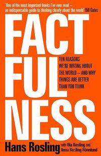 Factfulness (Macmillan 2018)