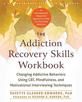 The Addiction Recovery Skills Workbook