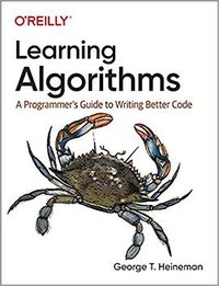 Learning Algorithms (O'Reilly Media, Inc. 2021)