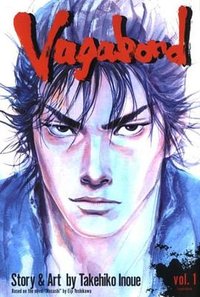 Vagabond, Volume 1 (VIZ Media LLC 2007)
