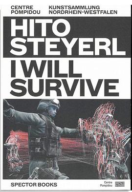 Hito Steyerl: I Will Survive