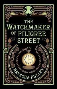 The Watchmaker of Filigree Street