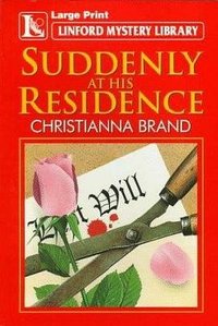 Suddenly at His Residence (Bantam 1988)
