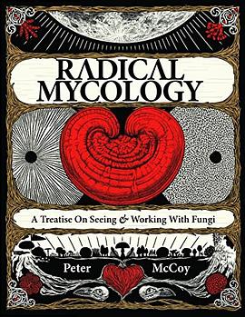 Radical Mycology