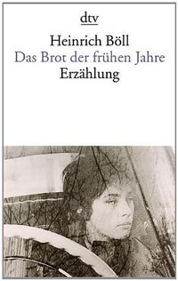 Das Brot der frühen Jahre (DTV 1978)