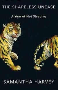 The Shapeless Unease (Vintage Publishing 2020)