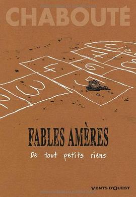 Fables amères, De tout petits riens