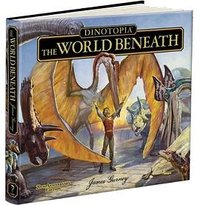 Dinotopia The World Beneath (Calla Editions 2012)
