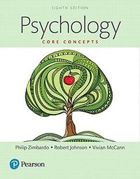 Psychology: Core Concepts  (8th Edition) (Pearson 2017)