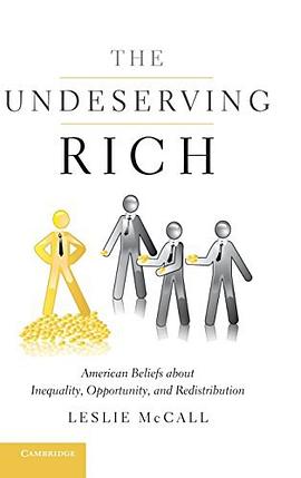 The Undeserving Rich