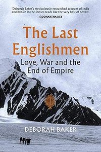 The Last Englishmen (Chatto & Windus 2018)