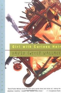 Girl With Curious Hair (W. W. Norton & Company 1996)