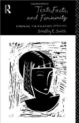 Texts, Facts and Femininity