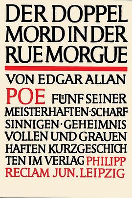 Der Doppelmord in der Rue Morgue. Kurzgeschichten