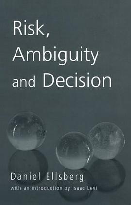 Risk, Ambiguity and Decision