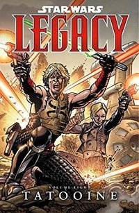 Star Wars: Legacy, Vol. 8