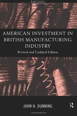 American Investment in British Manufacturing Industry