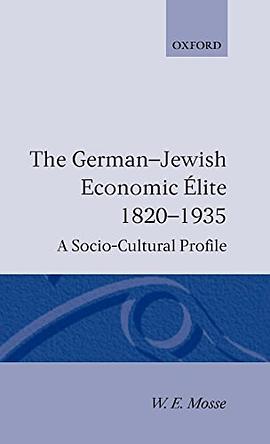 The German-Jewish Economic Elite 1820-1935