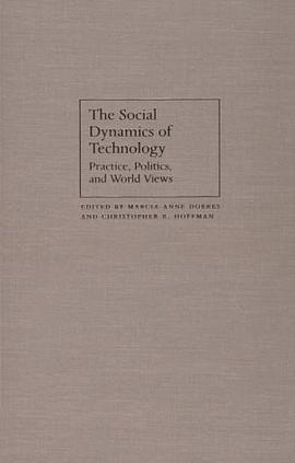 The Social Dynamics of Technology