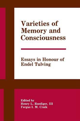 Varieties of Memory and Consciousness