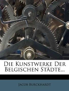 Die Kunstwerke der Belgischen Städte.